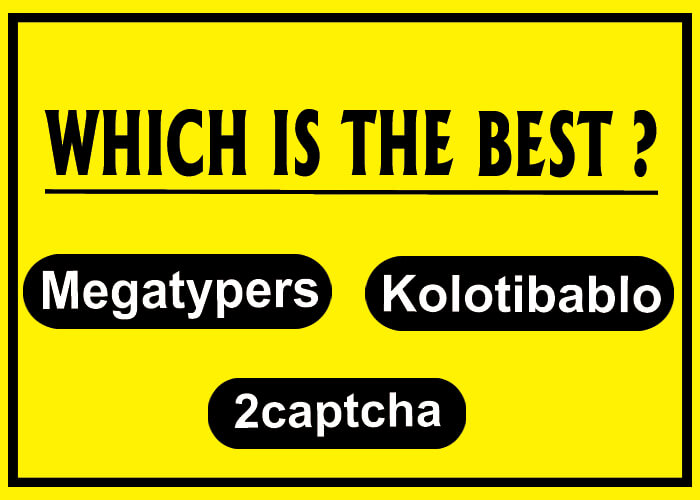 Megatypers vs 2Captcha vs Kolotibablo