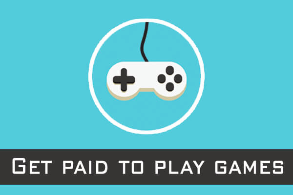 Get paid to play games