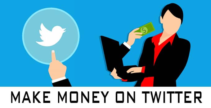 Make money on Twitter