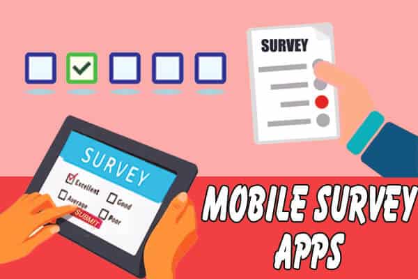 Mobile survey apps