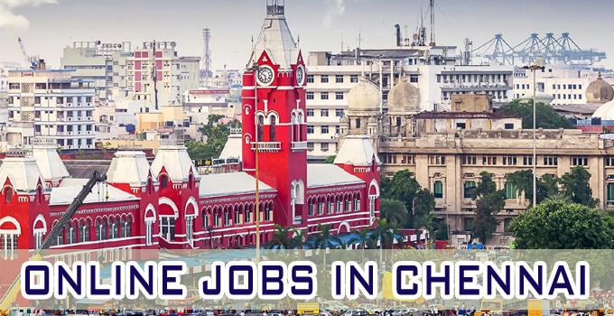 Online jobs in Chennai