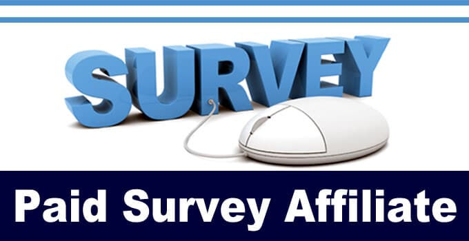 Paid survey affiliate program