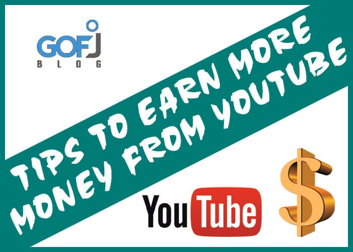 Tips to earn money from YouTube